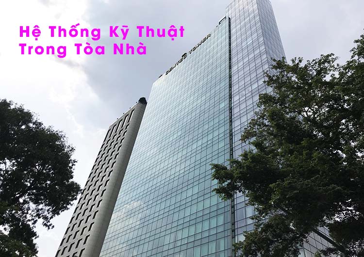 he thong ky thuat cua toa nha