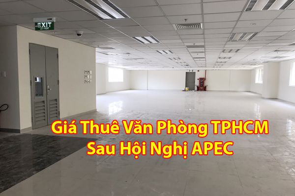 sau hoi nghi apec lieu gia thue van phong tai tphcm co tang khong 