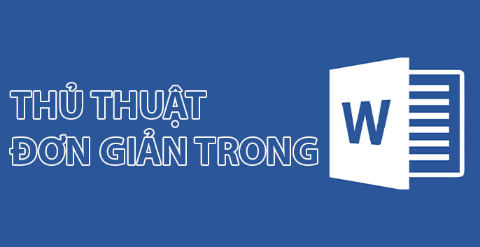 mot so thu thuat don gian trong word